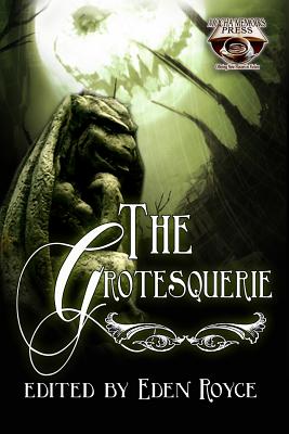 The Grotesquerie - Royce, Eden