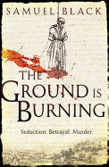 The Ground is Burning