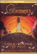 The Grounded