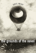 The Grounds of the Novel