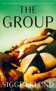 The Group: THE NUMBER ONE INTERNATIONAL BESTSELLER
