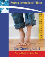 The Growing Child: International Edition - Boyd, Denise, and Bee, Helen