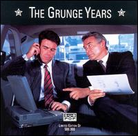The Grunge Years: A Sub Pop Compilation - Various Artists