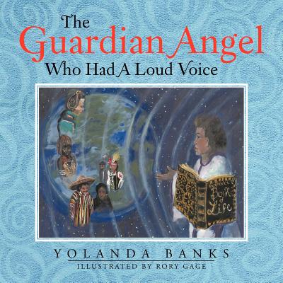 The Guardian Angel Who Had A Loud Voice - Banks, Yolanda