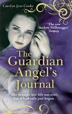 The Guardian Angel's Journal - Jess-Cooke, Carolyn