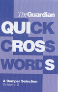 The Guardian Book of Quick Crosswords - Stephenson, Hugh