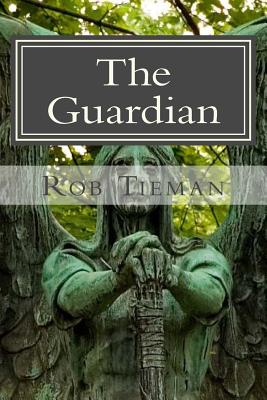 The Guardian - Tieman, Rob