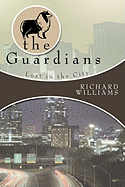 The Guardians: Lost in the City Book II