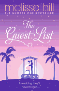 The Guest List: A totally gripping and escapist read to whisk you away to a destination wedding full of family drama