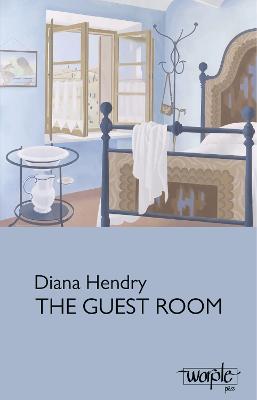 The Guest Room - Hendry, Diana