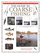 The Guide to Coarse Fishing - Vaughan, Bruce (Editor)