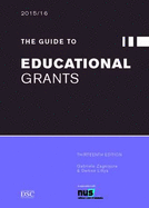 The Guide to Educational Grants - Lillya, Denise, and Zagnojute, Gabriele