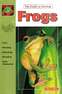 The Guide to Owning Frog
