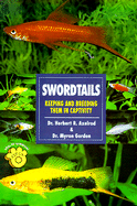 The Guide to Owning Swordtails