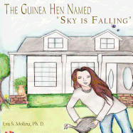 The Guinea Hen Named "Sky is Falling"