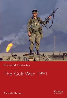 The Gulf War 1991 - Finlan, Alastair, Professor
