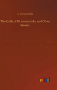 The Gully of Bluemansdyke and Other Stories