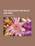 The Gun Book for Boys and Men