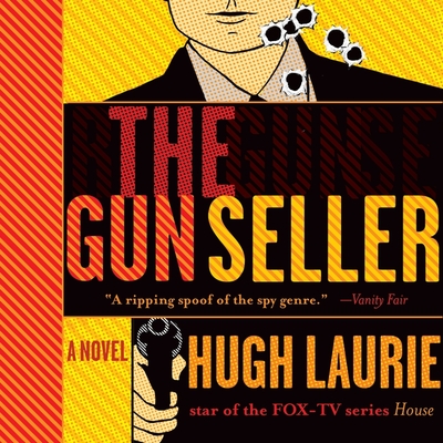 The Gun Seller - Laurie, Hugh, and Prebble, Simon (Read by)