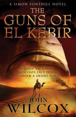 The Guns of El Kebir - Wilcox, John