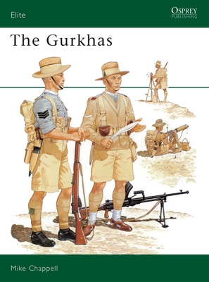 The Gurkhas - Chappell, Mike