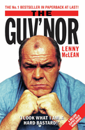 The Guv'nor: Through the Eyes of Others