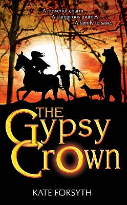 The Gypsy Crown - Forsyth, Kate