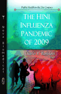 The H1N1 Influenza Pandemic of 2009