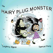 The Hairy Plug Monster