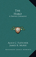 The Hako: A Pawnee Ceremony