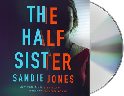 The Half Sister - Jones, Sandie, and Atherton, Kristin (Read by)