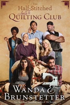 The Half-Stitched Amish Quilting Club - Brunstetter, Wanda E