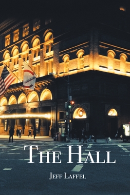 The Hall - Laffel, Jeff