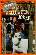 The Halloween Joker - Capeci, Anne, and Duffield, Rick (Creator)