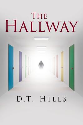 The Hallway - Hills, D T