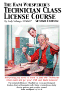 The Ham Whisperer's Technician Class License Course Second Edition