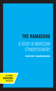The Hamadsha: A Study in Moroccan Ethnopsychiatry
