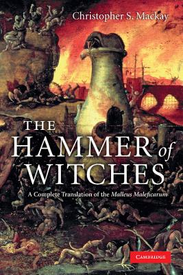 The Hammer of Witches - MacKay, Christopher S