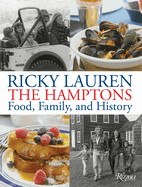 The Hamptons: Food, Family, and History