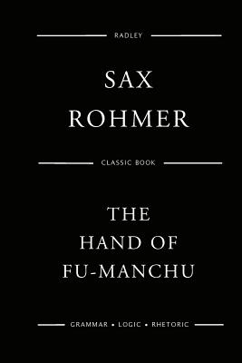 The Hand Of Fu-Manchu - Rohmer, Sax