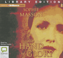 The Hand of Glory - Masson, Sophie, and Aspel, Richard (Read by)