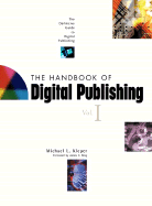 The Handbook of Digital Publishing, Volume I