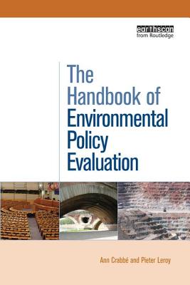 The Handbook of Environmental Policy Evaluation - Crabb, Ann, and Leroy, Pieter