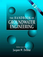 The Handbook of Groundwater Engineering - Delleur, Jacques W (Editor)