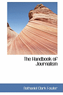 The Handbook of Journalism