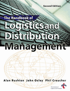 The Handbook of Logistics and Distribution