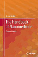 The Handbook of Nanomedicine