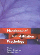 The Handbook of Rehabilitation Psychology