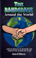 The Handshake: Around the World