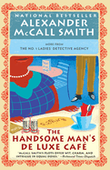 The Handsome Man's de Luxe Caf: The No. 1 Ladies' Detective Agency (15)